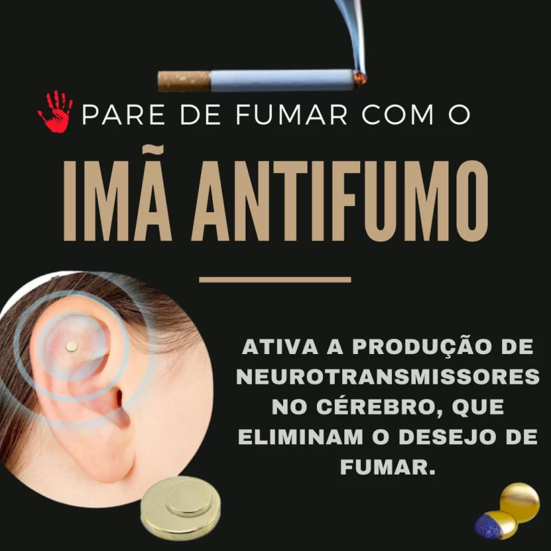 Imã Antifumo - Pare de fumar de forma fácil e sem dor